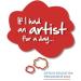 The new 'If I had an artist for a day...' Arts in Education programme has been announced